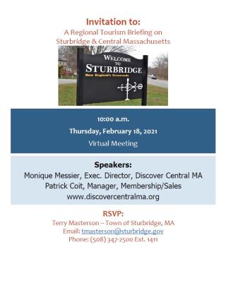 Picture of "A Regional Tourism Briefing on Sturbridge & Central Massachusetts" Invite for 2/18/2021 at 10:00 a.m.